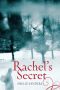 [The Rachel Trilogy 01] • Rachel's Secret